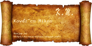 Kovács Mikes névjegykártya